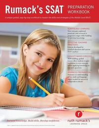 Cover image for Rumack's SSAT Preparation Workbook: Study guide and practice questions to master the Middle Level SSAT