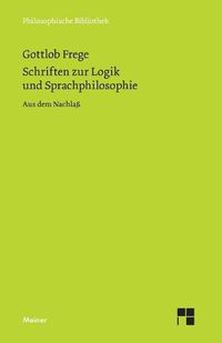 Cover image for Schriften zur Logik und Sprachphilosophie: Aus dem Nachlass