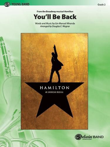 Cover image for You'll Be Back: From the Broadway Musical Hamilton, Conductor Score & Parts