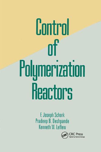 Cover image for Control of Polymerization Reactors