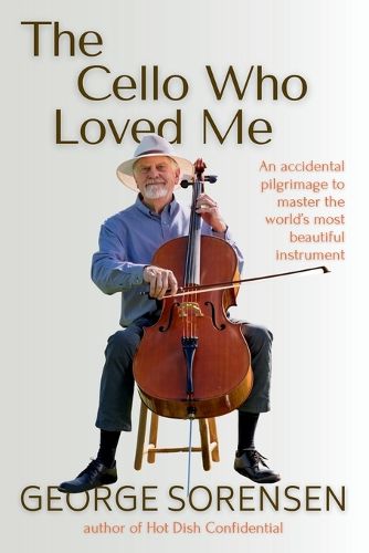 Cover image for The Cello Who Loved Me