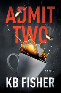 Cover image for Admit Two