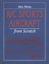 Cover image for R/C Sports Aircraft from Scratch