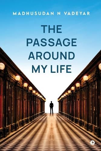 Cover image for The Passage Around my Life