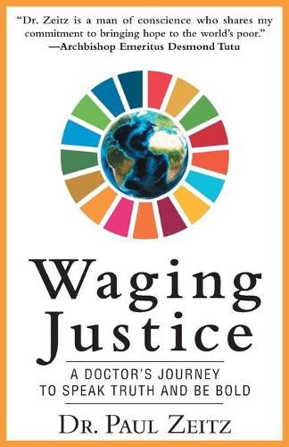 Cover image for Waging Justice: A Doctor's Journey to Speak Truth and Be Bold