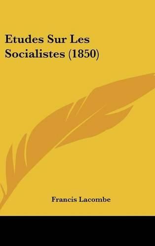 Etudes Sur Les Socialistes (1850)