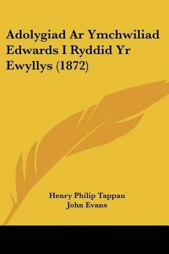 Adolygiad AR Ymchwiliad Edwards I Ryddid Yr Ewyllys (1872)