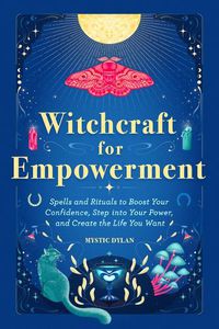 Cover image for Witchcraft for Empowerment