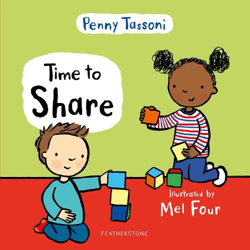 Cover image for Time to Share: Show your child what a lovely thing sharing can be