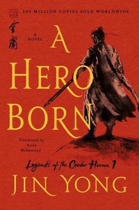 Cover image for A Hero Born: The Definitive Edition