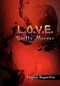 Cover image for L.O.V.E. Spells Murder