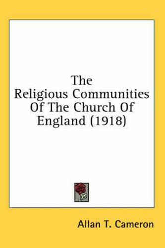 The Religious Communities of the Church of England (1918)