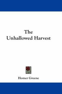 Cover image for The Unhallowed Harvest