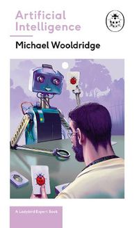 Cover image for Artificial Intelligence: Everything you need to know about the coming AI. A Ladybird Expert Book