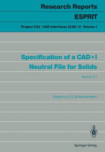 Cover image for Specification of a CAD*I Neutral File for Solids: Version 2.1