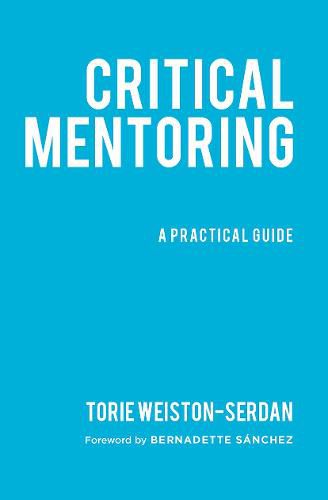 Cover image for Critical Mentoring: A Practical Guide