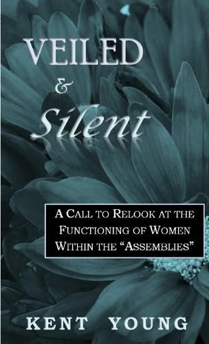 Cover image for Veiled and Silent