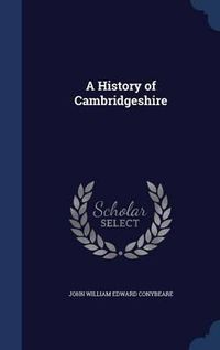 Cover image for A History of Cambridgeshire