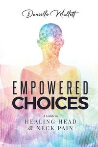 Cover image for Empowered Choices