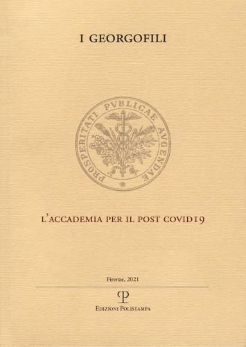 L'Accademia Per Il Post Covid-19: Supplemento Agli Atti Dei Georgofili 2020