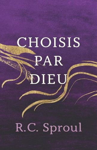 Cover image for Choisis par Dieu