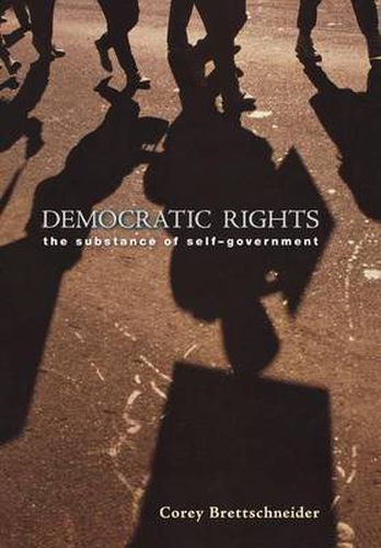 Cover image for Democratic Rights: The Substance of Self-Government