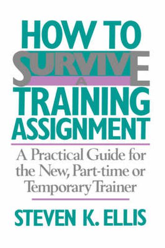 Cover image for How to Survive a Training Assignment