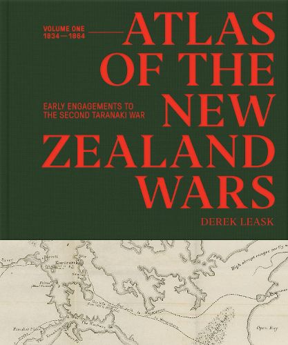 Cover image for Atlas of the New Zealand Wars: 1