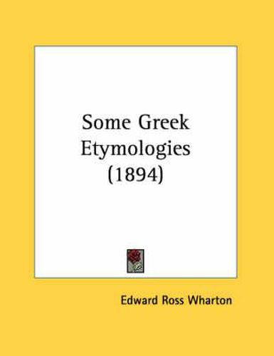 Some Greek Etymologies (1894)