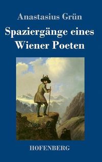 Cover image for Spaziergange eines Wiener Poeten