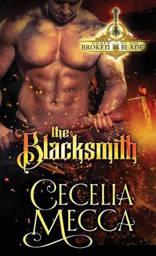 Cover image for The Blacksmith: Order of the Broken Blade