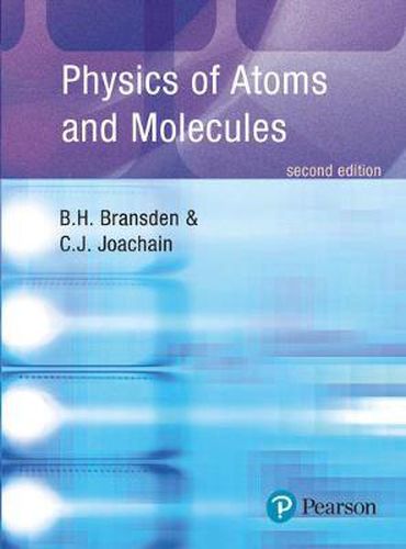 Cover image for Physics of Atoms and Molecules