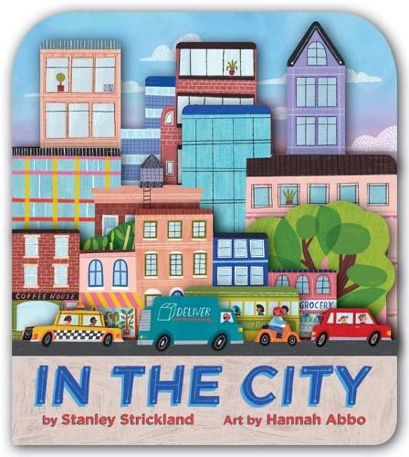 Cover image for In the City (a City Skyline-Shaped Novelty Board Book for Toddlers)