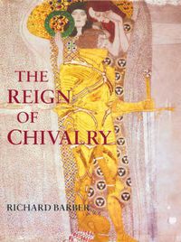 Cover image for The Reign of Chivalry
