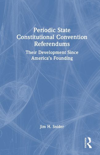 Cover image for Periodic State Constitutional Convention Referendums
