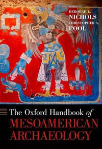 Cover image for The Oxford Handbook of Mesoamerican Archaeology