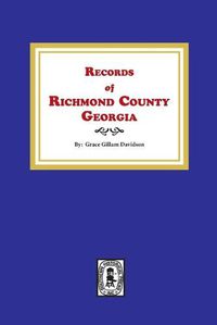 Cover image for Records of Richmond County, Georgia