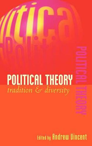 Cover image for Political Theory: Tradition and Diversity