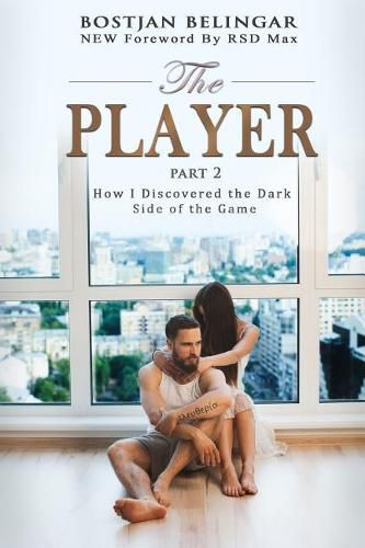 Cover image for The Player: How I Discovered the Dark Side of the Game