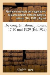 Cover image for 16e Congres National, Royan, 17-20 Mai 1929