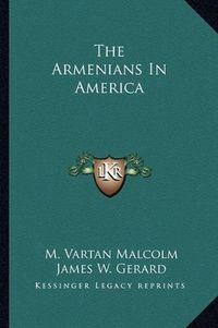 Cover image for The Armenians in America