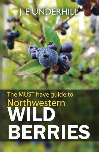 Cover image for Northwestern Wild Berries