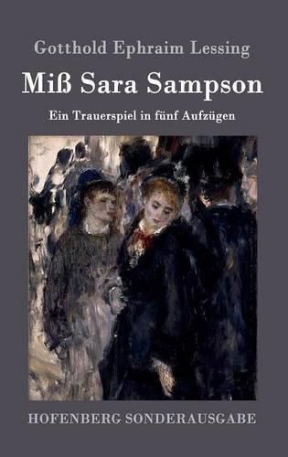 Cover image for Miss Sara Sampson: Ein Trauerspiel in funf Aufzugen