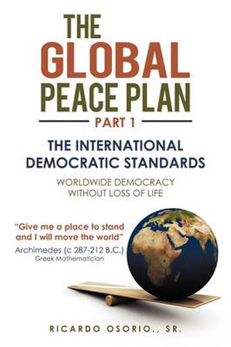 Cover image for The Global Peace Plan Part 1: The International Democratic Standards