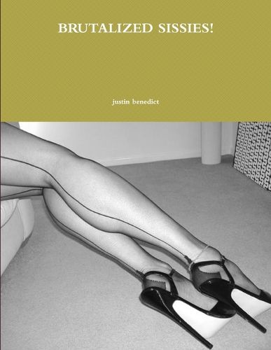 Cover image for Brutalized Sissies!