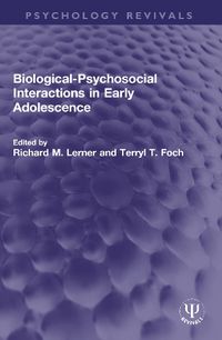 Cover image for Biological-Psychosocial Interactions in Early Adolescence