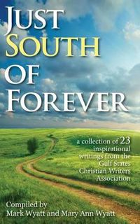 Cover image for Just South of Forever