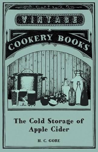 Cover image for The Cold Storage of Apple Cider