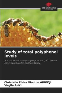Cover image for Study of total polyphenol levels