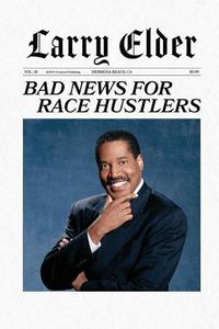 Cover image for Bad News for Race Hustlers